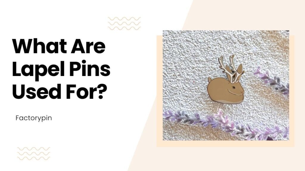 what are lapel pins used for