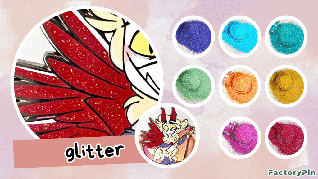 enamel pin effect glitter effect