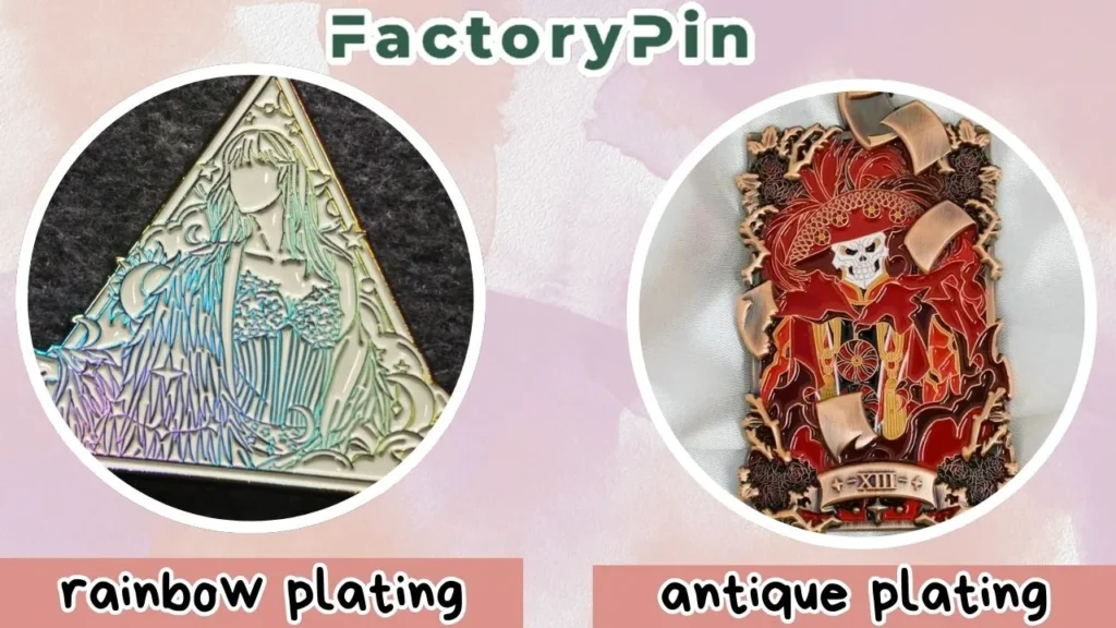 enamel pin plating option rainbow plating & antique plating