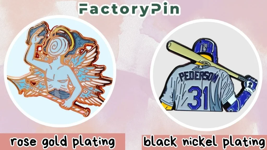enamel pin plating option rose gold plating vs black nickel plating